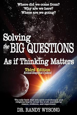 Seller image for Solving the Big Questions As If Thinking Matters Third Edition for sale by Redux Books