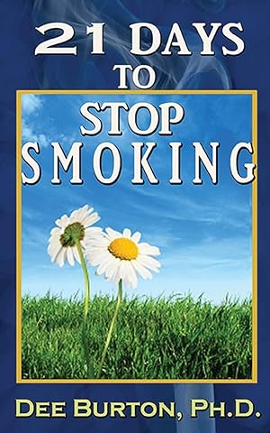 Seller image for 21 Days to Stop Smoking for sale by Redux Books