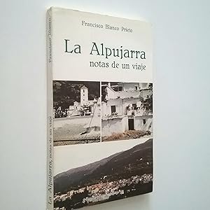 Imagen del vendedor de La Alpujarra, notas de un viaje a la venta por MAUTALOS LIBRERA