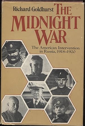 Seller image for The Midnight War, The American Intervention in Russia, 1918-1920 for sale by RT Books