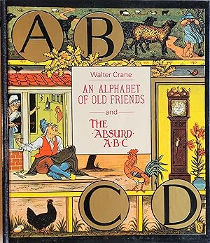 An Alphabet Of Old Friends and The Absurd ABC