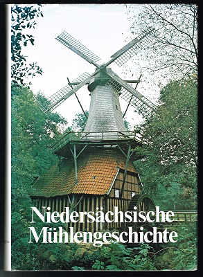 Seller image for Niederschsische Mhlengeschichte. - for sale by Libresso Antiquariat, Jens Hagedorn