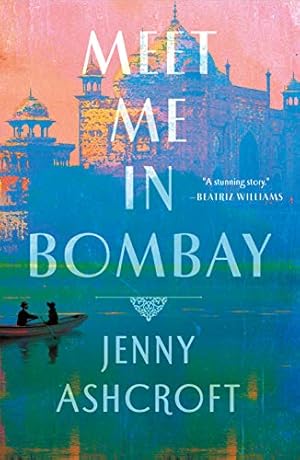 Bild des Verkufers fr Meet Me in Bombay zum Verkauf von Reliant Bookstore