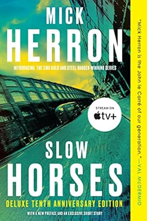 Image du vendeur pour Slow Horses (Deluxe Edition) (Slough House) mis en vente par -OnTimeBooks-