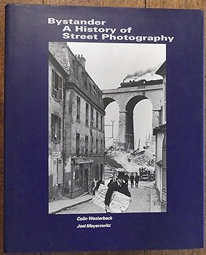 Bild des Verkufers fr Bystander A History of Street Photography zum Verkauf von Tombland Bookshop