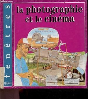 Seller image for La Photographie et le cinma for sale by Le-Livre