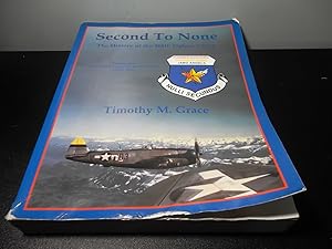 Image du vendeur pour Second to None; The History of the 368th Fighter Group mis en vente par Eastburn Books