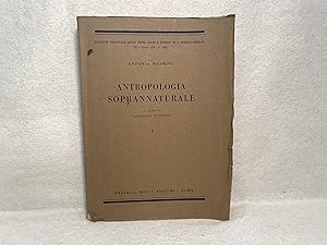 Antropologica Soprannaturale. A cura di Giovanni Pusineri. I