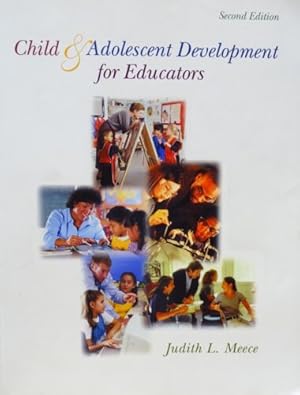 Seller image for Child and Adolescent Development for Educators for sale by Eleanor Walker