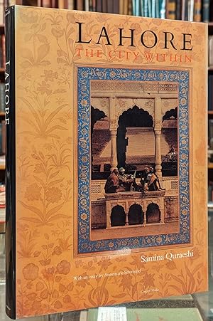 Seller image for Lahore, The City Within for sale by Moe's Books