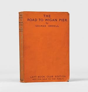 Seller image for The Road to Wigan Pier. With a Foreword by Victor Gollancz. for sale by Peter Harrington.  ABA/ ILAB.