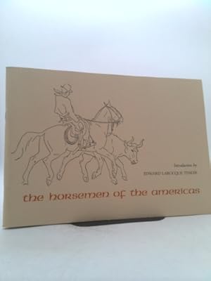 Bild des Verkufers fr The Horsemen of the Americas zum Verkauf von ThriftBooksVintage