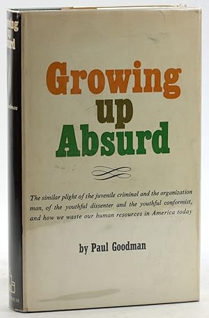 GROWING UP ABSURD