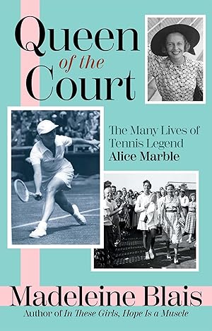 Bild des Verkufers fr Queen of the Court: The Extraordinary Life of Tennis Legend Alice Marble zum Verkauf von moluna