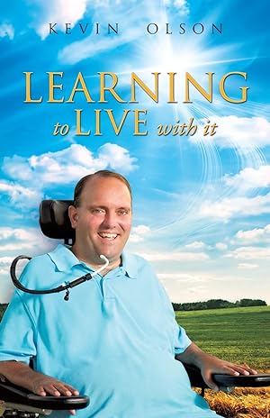 Seller image for Learning to Live with It for sale by Reliant Bookstore