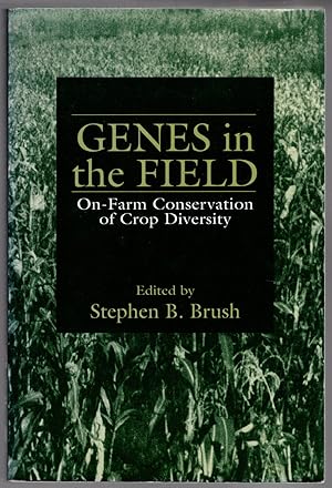 Imagen del vendedor de Genes in the Field: On-Farm Conservation of Crop Diversity a la venta por Lake Country Books and More