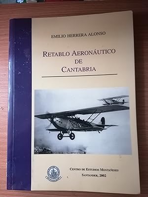 Seller image for Retablo aeronutico de Cantabria for sale by Libros Ramban