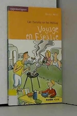 Seller image for Les Zarutis et les Rtins. Voyage en Espalie for sale by Dmons et Merveilles