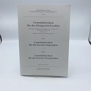 Gemeindelexikon für das Königreich Preußen. 2 Hefte in 1 Band
