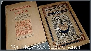 Geschiedenis van Java - Deel I: Het Hindoetijdperk - Deel II: De Mohammedaansche Rijken tot de be...