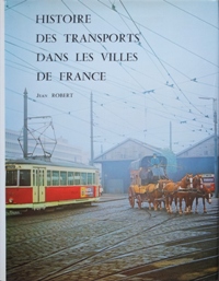 Histoire des Transports dans Les Villes de France