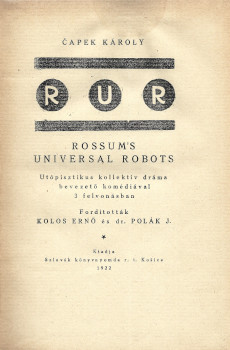 RUR. Rossum's Universal Robots