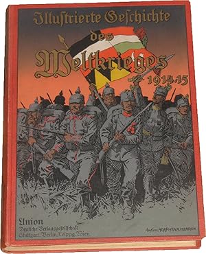 Illustrierte Geschichte des Weltkrieges 1914/15 (1. Band),