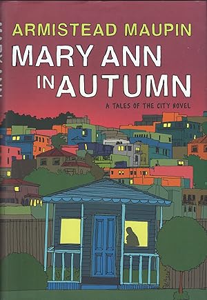 Seller image for Mary Ann in Autumn: A Tales of the City Novel for sale by A Cappella Books, Inc.