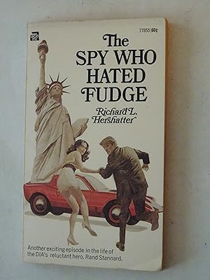 Seller image for The Spy Who Hated Fudge for sale by Powdersmoke Pulps