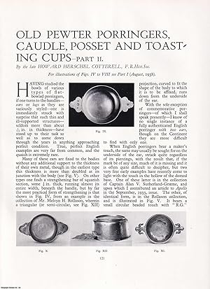 Seller image for Old Pewter Porringers, Caudle, Posset and Toasting Cups. An original article from Apollo, International Magazine of the Arts, 1939. for sale by Cosmo Books