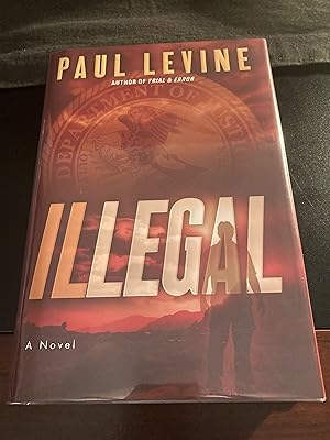 Illegal / Autographed & Dated, First Edition, New