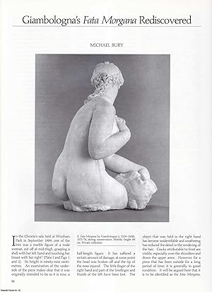 Bild des Verkufers fr Giambologna's Fata Morgana Rediscovered. An original article from Apollo, International Magazine of the Arts, 1990. zum Verkauf von Cosmo Books