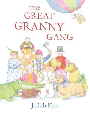 Bild des Verkufers fr The Great Granny Gang zum Verkauf von Smartbuy