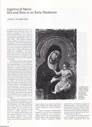 Seller image for Ugolino di Nerio: Old and New in an Early Madonna. An original article from Apollo, International Magazine of the Arts, 1985 for sale by Cosmo Books