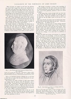 Imagen del vendedor de Some Portraits of John Ruskin; in the Ruskin Collections at Bembridge Isle of Wight and Brantwood. An original article from Apollo, International Magazine of the Arts, 1960. a la venta por Cosmo Books