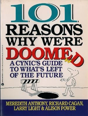 Seller image for 101 Reasons Why We're Doomed for sale by -OnTimeBooks-