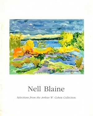 Nell Blaine: Selections from the Arthur W. Cohen Collection