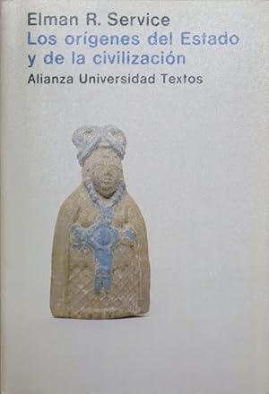 Seller image for Los orgenes del estado y de la civilizacin el proceso de la evolucin cultural for sale by Librera Alonso Quijano