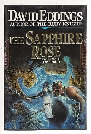Seller image for THE SAPPHIRE ROSE: Book Three of the Elenium. for sale by Bookfever, IOBA  (Volk & Iiams)