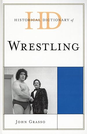 Immagine del venditore per Historical Dictionary of Wrestling (Historical Dictionaries of Sports) venduto da The Anthropologists Closet