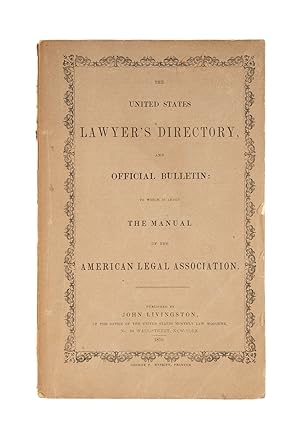 Seller image for The United States Lawyer's Directory and Official Bulletin for 1850 for sale by The Lawbook Exchange, Ltd., ABAA  ILAB