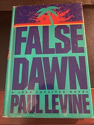 False Dawn / ("Jake Lassister" Series #3), First Edition