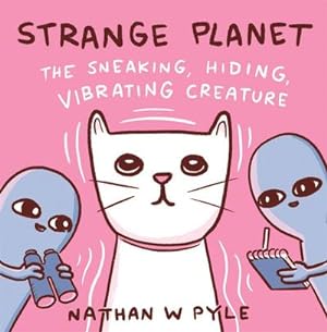 Bild des Verkufers fr Strange Planet: The Sneaking, Hiding, Vibrating Creature - Now on Apple TV+ zum Verkauf von AHA-BUCH GmbH