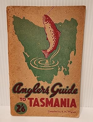 Anglers Guide To Tasmania