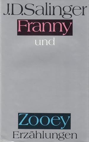 Imagen del vendedor de Franny und Zooey Zwei Erzählungen a la venta por Leipziger Antiquariat