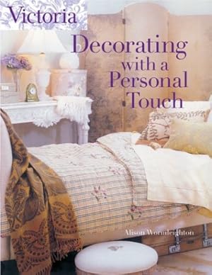 Seller image for Victoria Decorating with a Personal Touch for sale by Reliant Bookstore