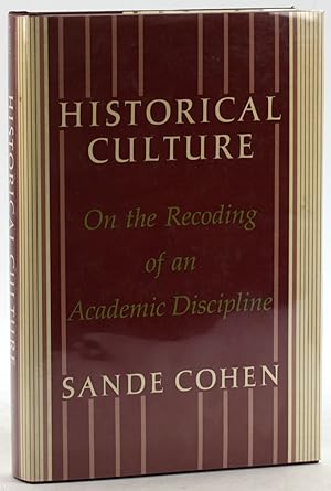 Immagine del venditore per Historical culture: On the recoding of an academic discipline venduto da Arches Bookhouse