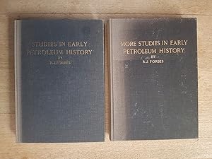 Studies in Early Petroleum History + More Studies in Early Petroleum History TWO VOLUME SET