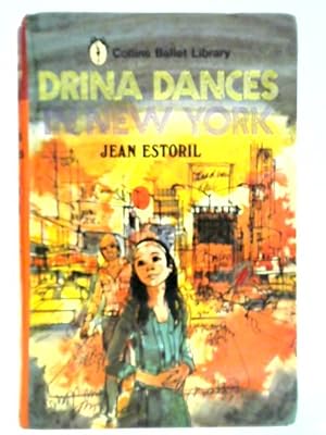 Seller image for Drina Dances in New York (Collins Ballet Library) for sale by World of Rare Books