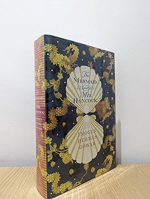 Seller image for The Mermaid and Mrs Hancock: a history in three volumes (Signed First Edition) for sale by Fialta Books
